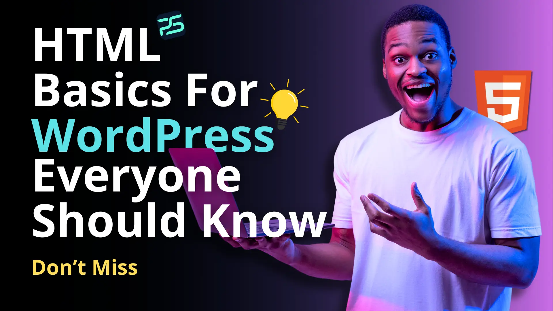 HTML Basics For WordPress Every User Should Know in 2025